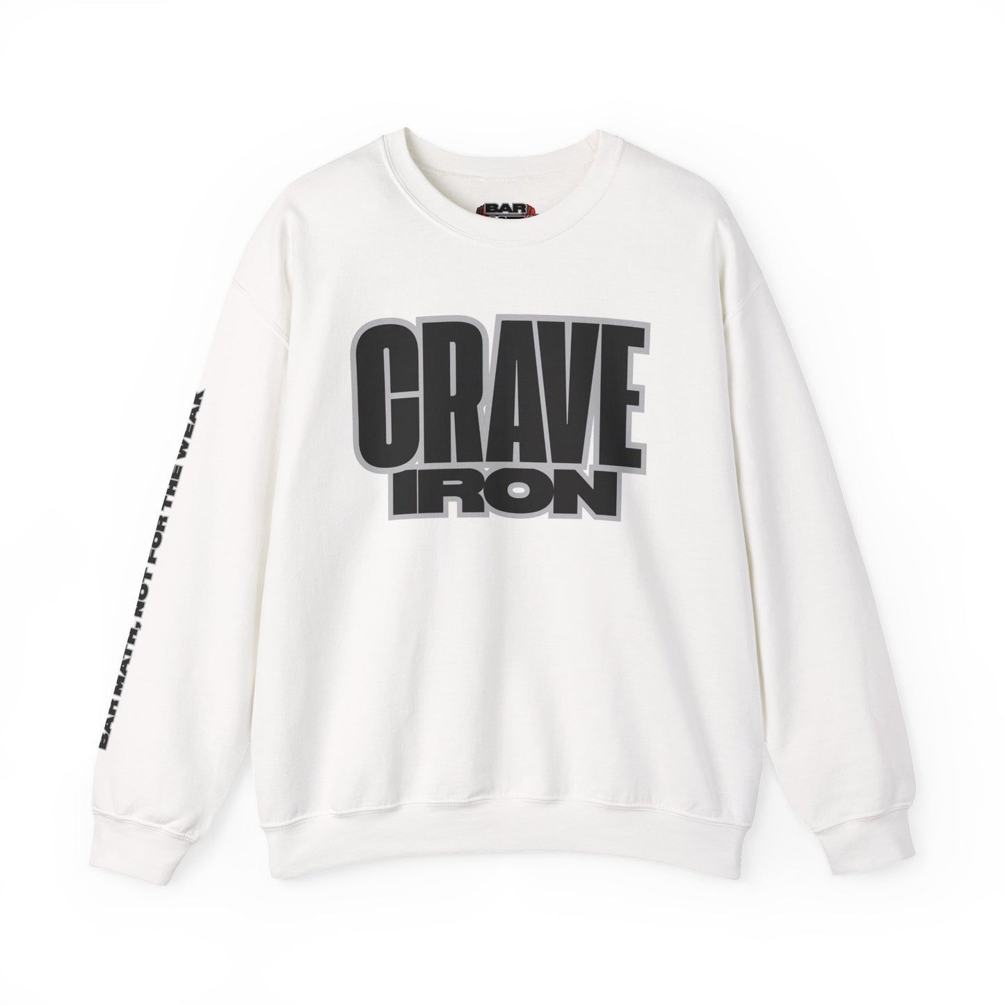 CRAVE IRON, BAR MATH Crewneck Sweatshirt