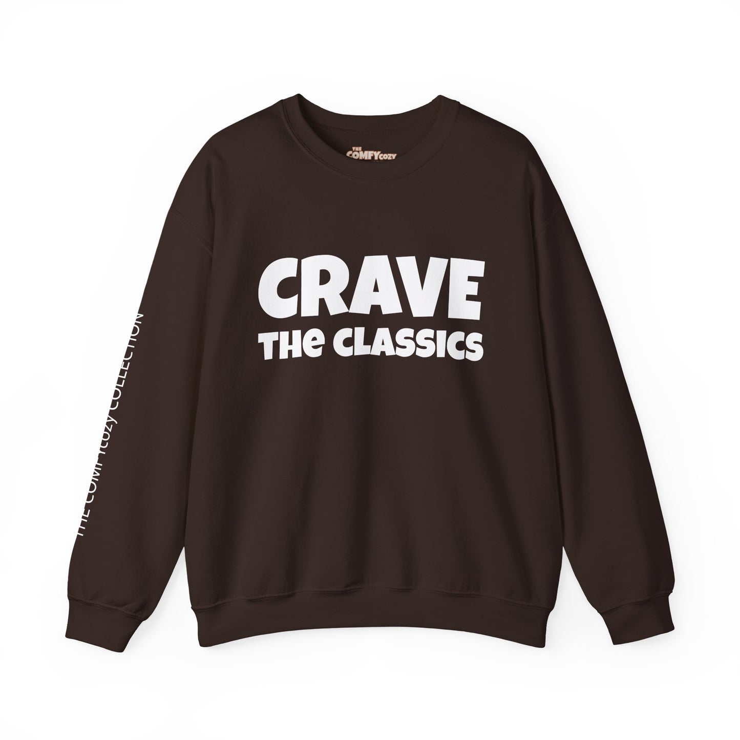 CRAVE THE CLASSICS COMFYcozy Sweatshirt