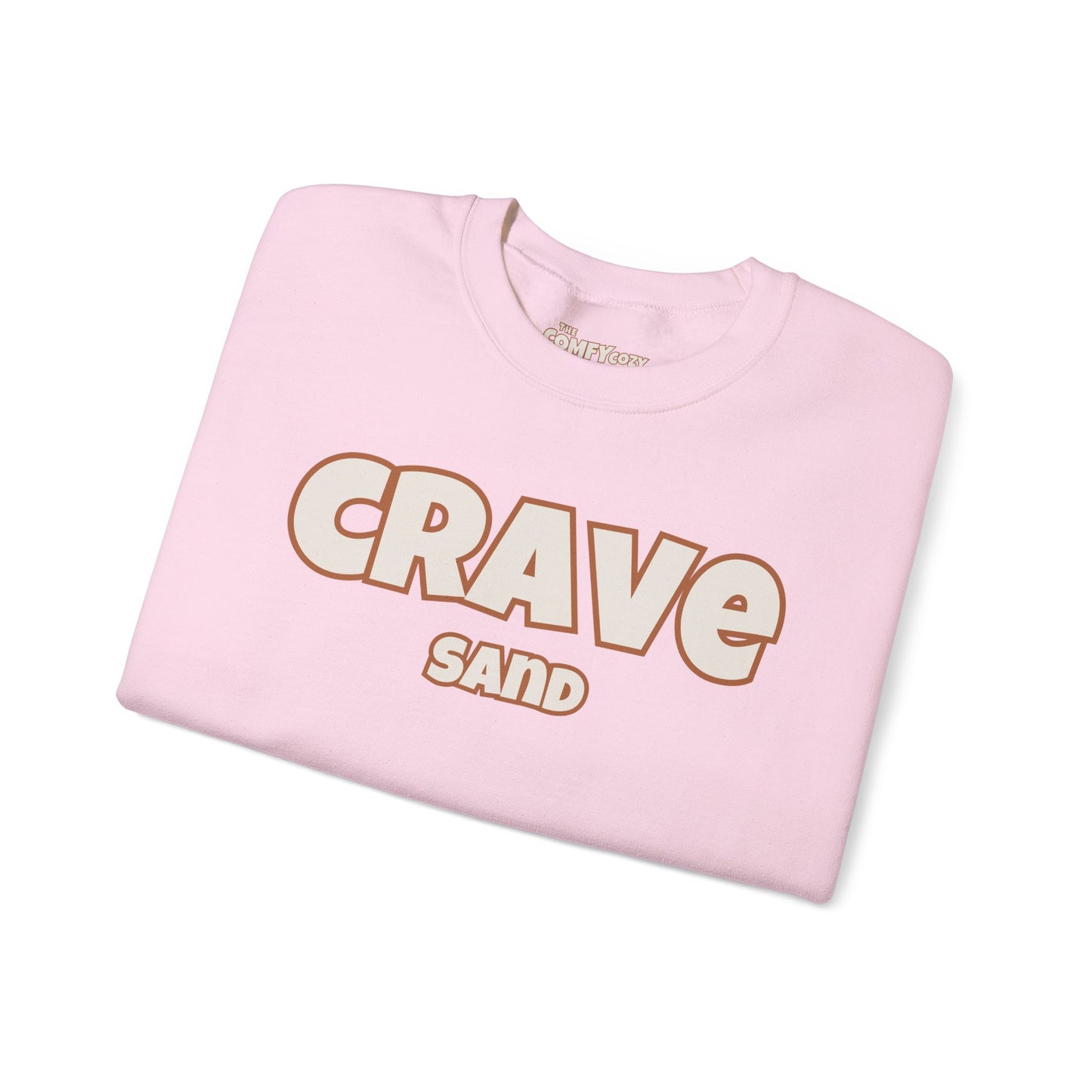 CRAVE SAND Cozy Sweatshirt