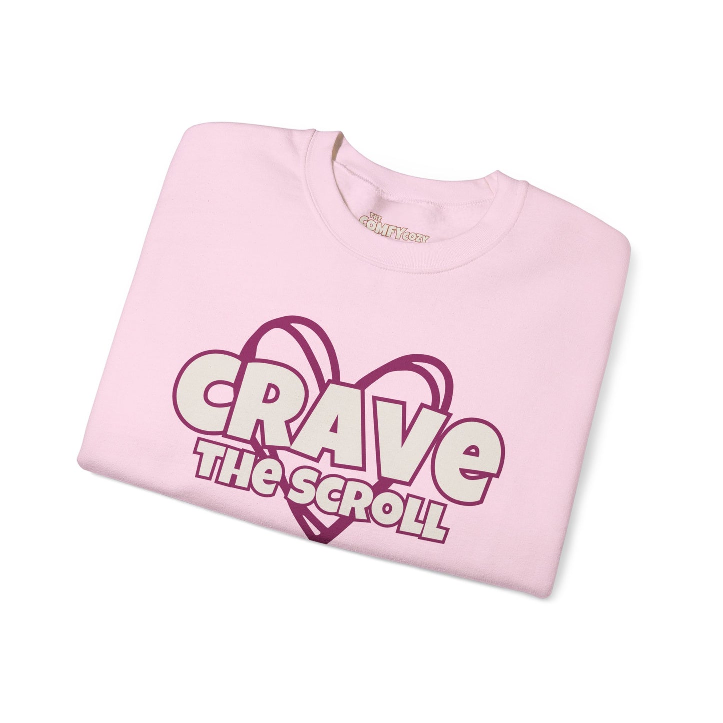 CRAVE THE SCROLL COMFYcozy Sweatshirt