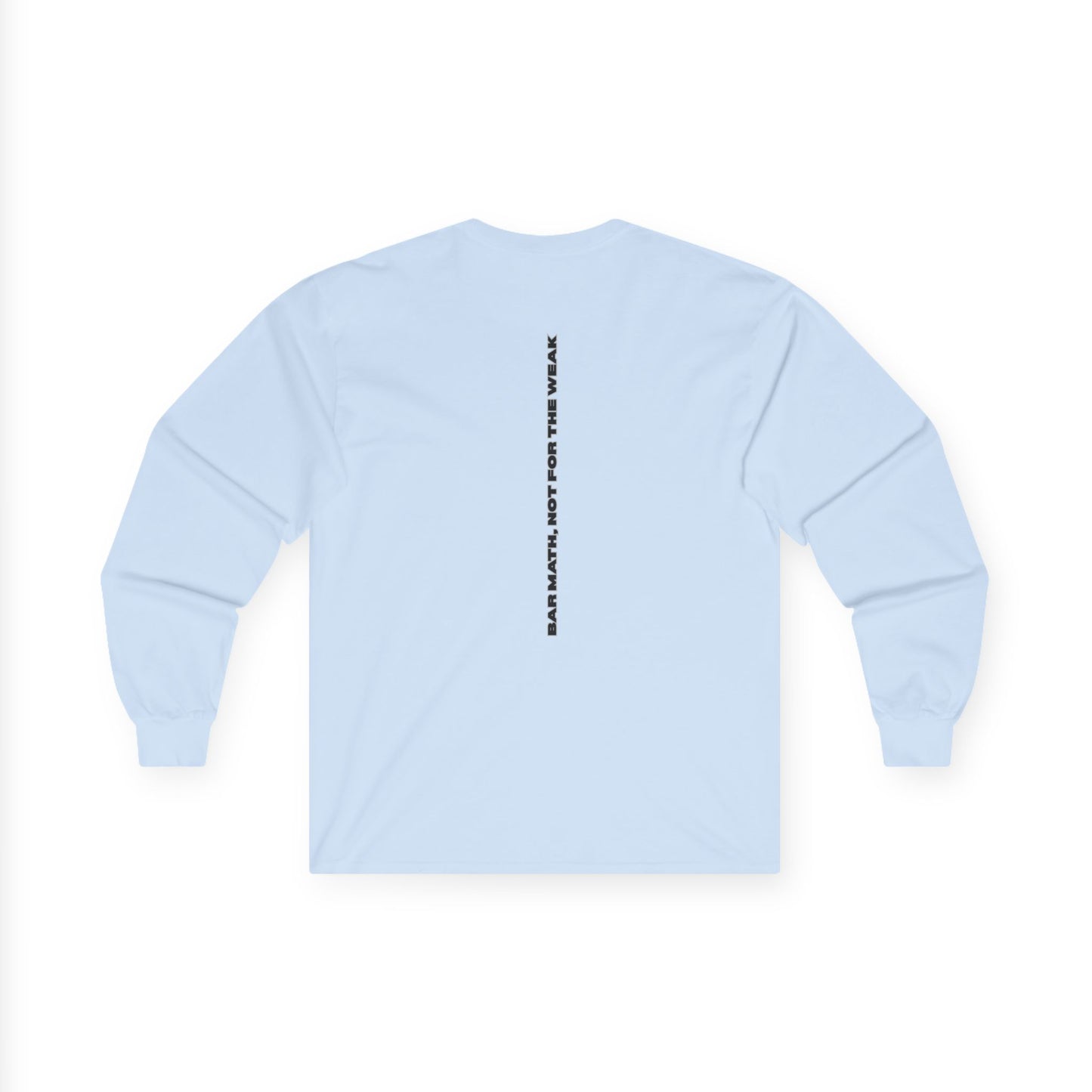 CRAVE IRON, BAR MATH Long Sleeve Tee