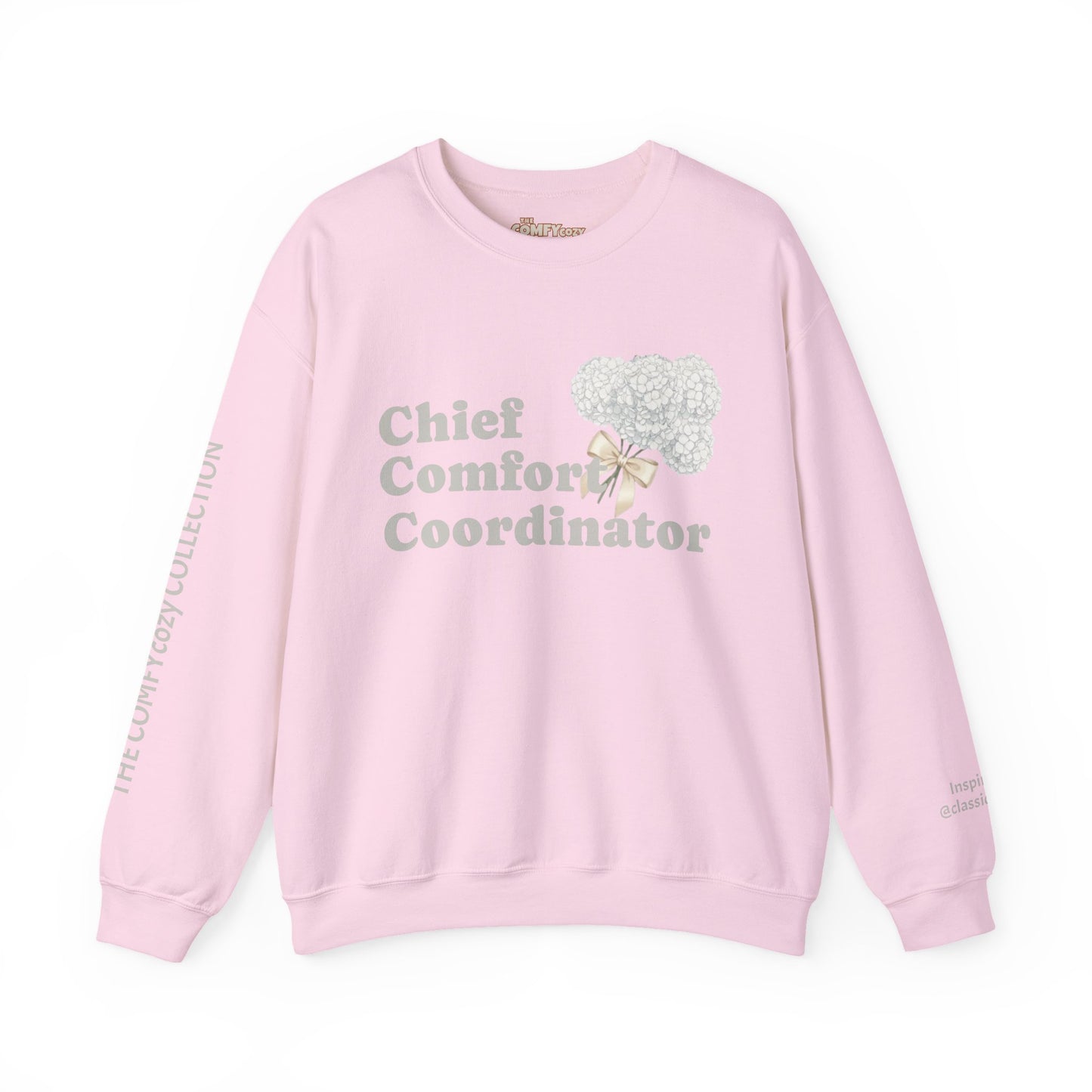 Chief Comfort Coordinator COMFYcozy Sweatshirt Inspired by @ClassicCarolyn