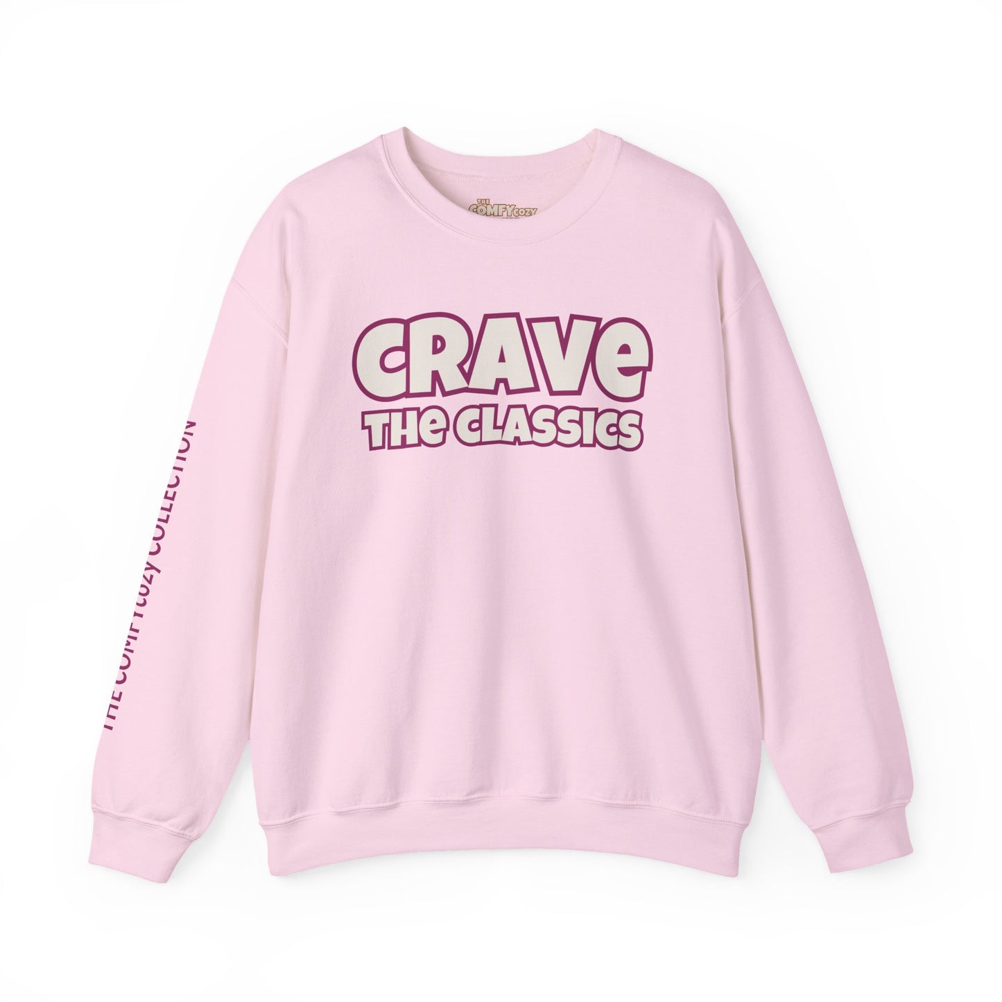 CRAVE THE CLASSICS COMFYcozy Sweatshirt