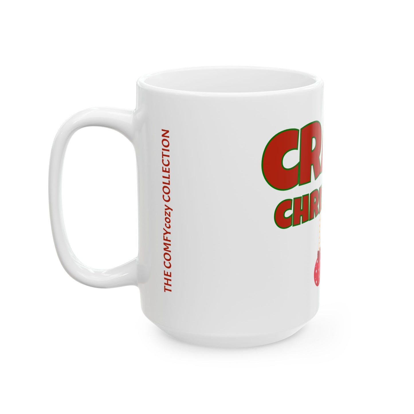 CRAVE CHRISTMAS BALLS Coffee Mug  (15oz)
