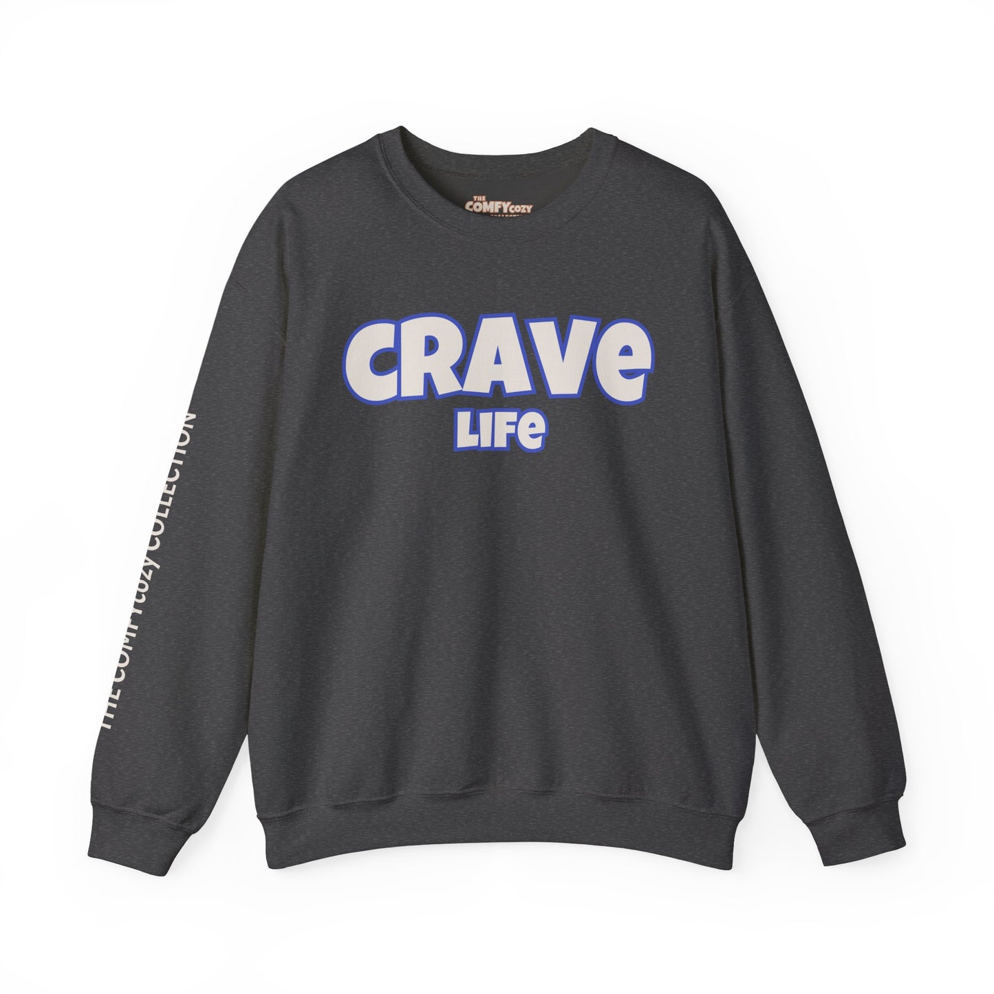 CRAVE LIFE Cozy Sweatshirt
