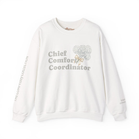 Chief Comfort Coordinator COMFYcozy Sweatshirt Inspired by @ClassicCarolyn