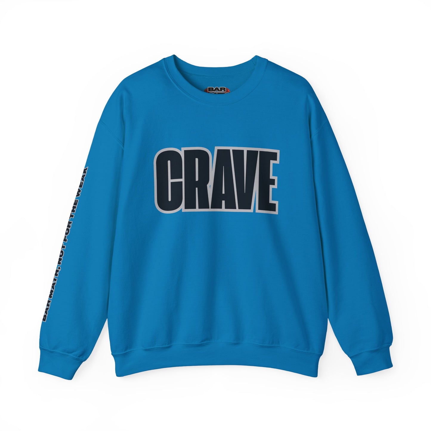 Copy of CRAVE IRON, BAR MATH Crewneck Sweatshirt