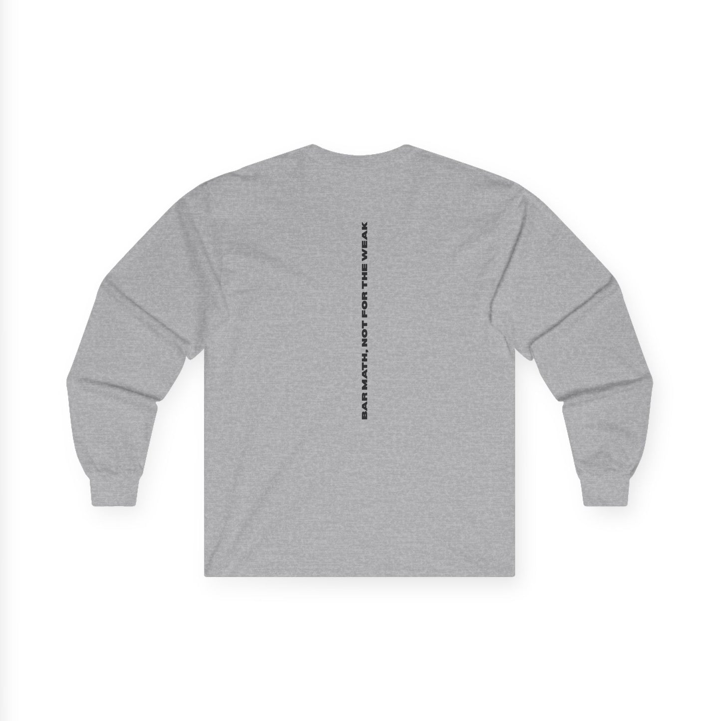 CRAVE IRON, BAR MATH Long Sleeve Tee