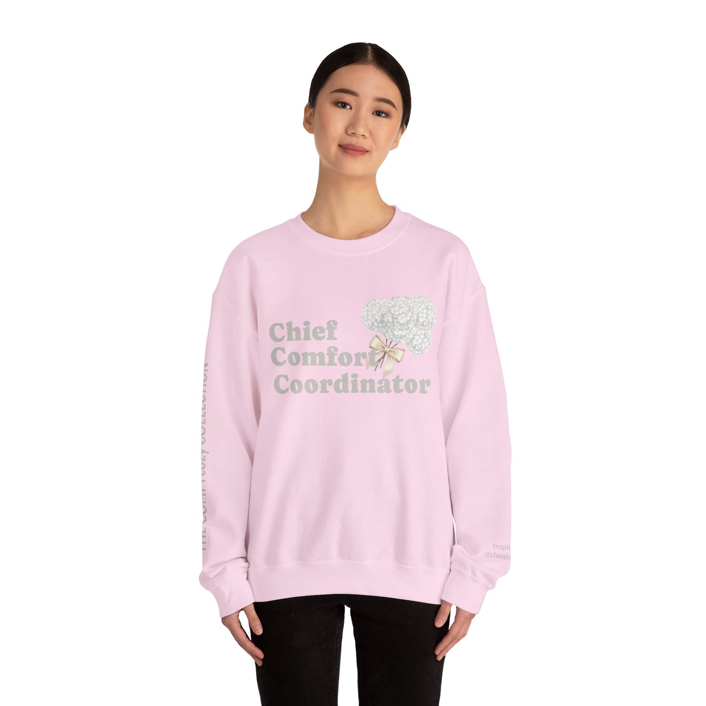 Chief Comfort Coordinator COMFYcozy Sweatshirt Inspired by @ClassicCarolyn