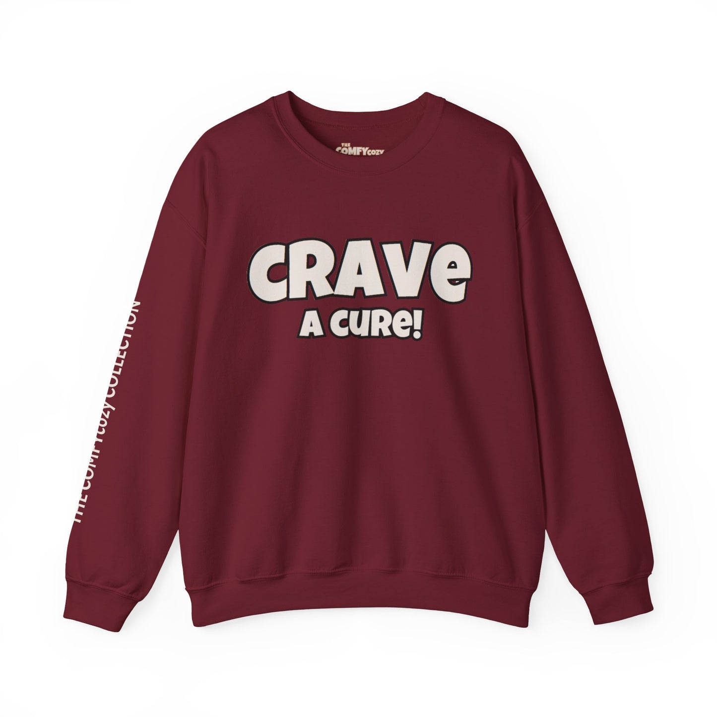 CRAVE A CURE! Cozy Sweatshirt