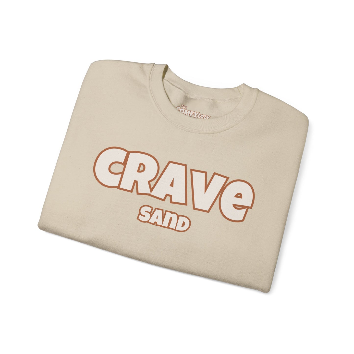 CRAVE SAND Cozy Sweatshirt