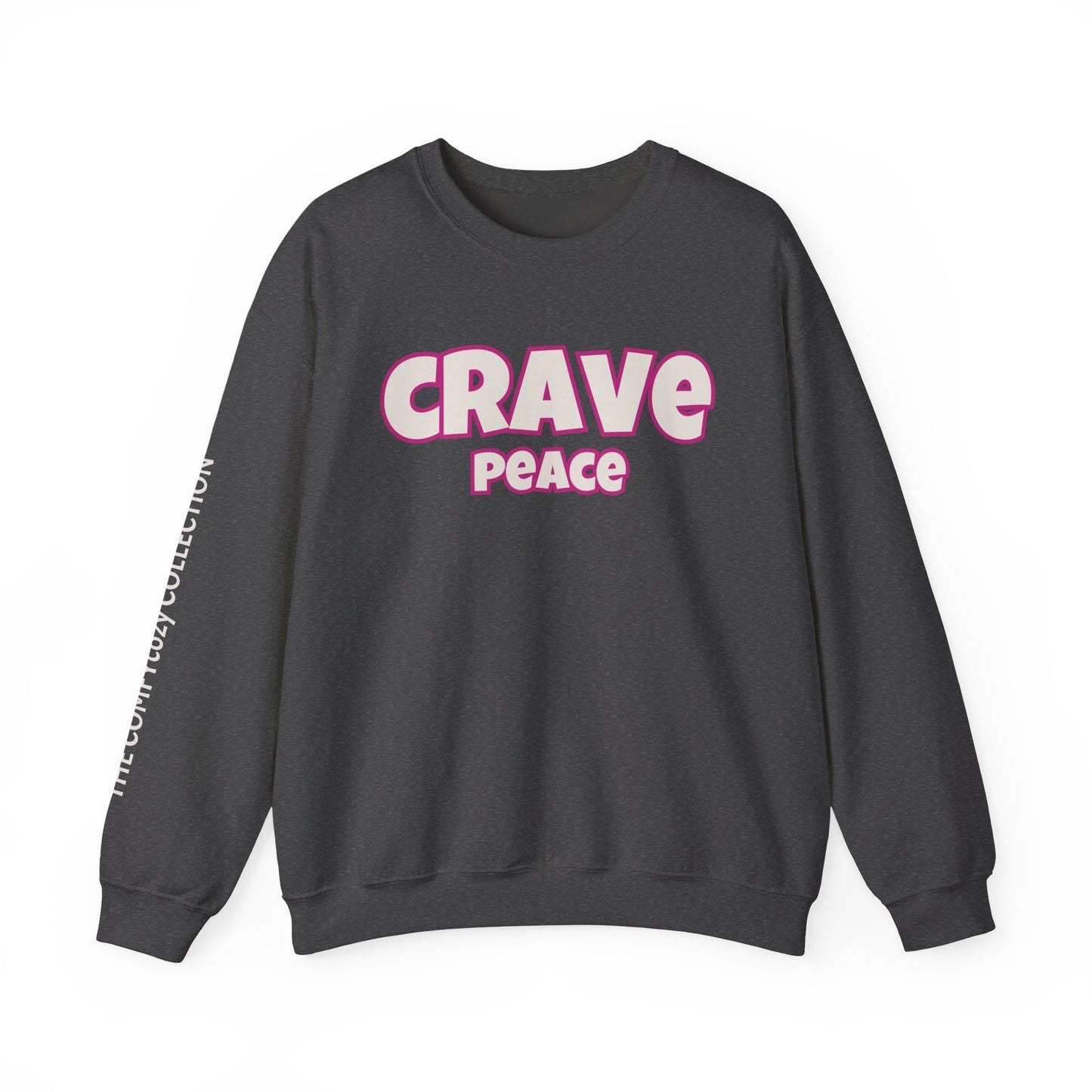 CRAVE PEACE Cozy Sweatshirt