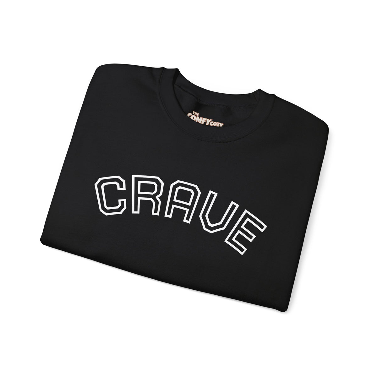 CRAVE COMFYcozy Sweatshirt