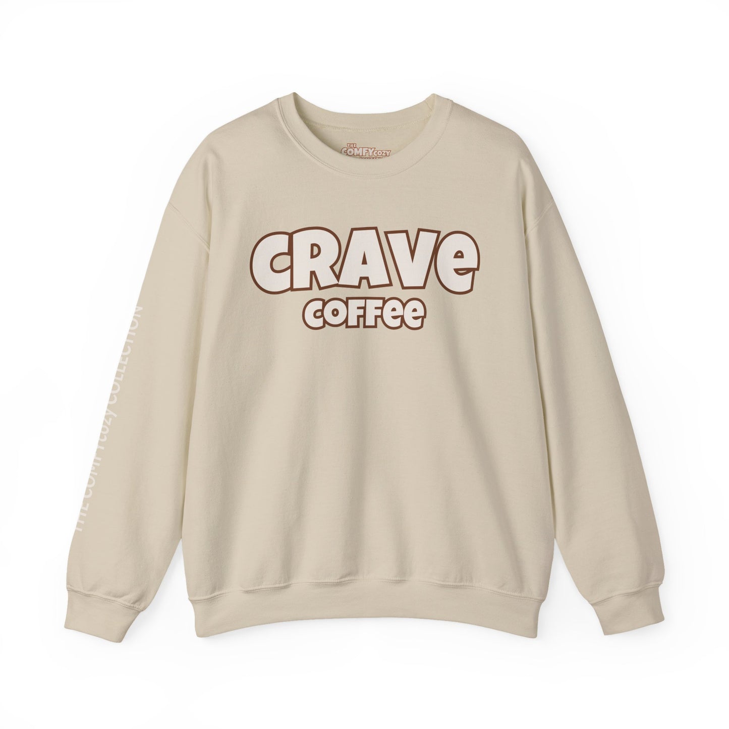 CRAVE COFFEE Cozy Sweatshirt Smooth