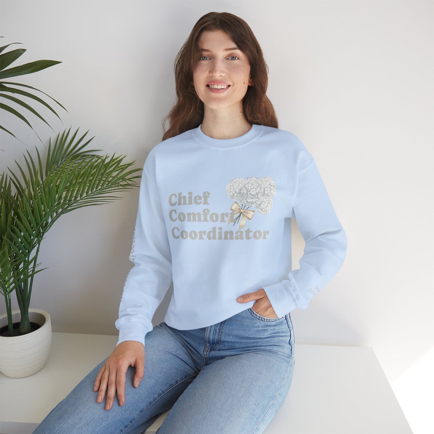 Chief Comfort Coordinator COMFYcozy Sweatshirt Inspired by @ClassicCarolyn